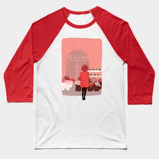 La Vie En Rose Baseball T-Shirt